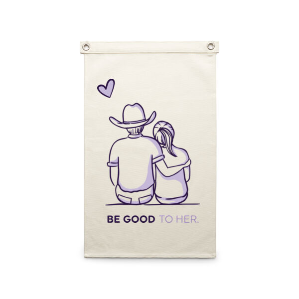 'Be Good To Her' Event Banner Thumbnail